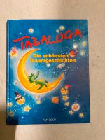 Buch Tabaluga „Die schönsten Traumgeschichten“ Brandenburg - Potsdam Vorschau