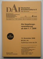 DAI Deutsches Anwaltsinstitut e.V. Die Vergütungsvereinbarung ab Berlin - Tempelhof Vorschau