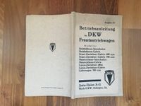 1937 DKW Frontantriebswagen Betriebsanleitung ORIGINAL deutsch Hessen - Kassel Vorschau