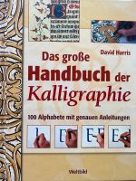 Buch Das große Handbuch der Kalligraphie inkl KalligraphieSet Bayern - Senden Vorschau