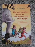 Kinderbuch, wir sind nachher wieder da, ... Afrika Nordrhein-Westfalen - Grefrath Vorschau
