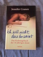 Buch Ich will nicht, dass ihr weint von Jennifer Cranen Nordrhein-Westfalen - Bad Berleburg Vorschau