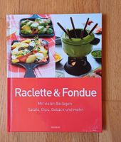 Raclette & Fondue Rezepte Weltbild NEU unbenutzt Sachsen - Frohburg Vorschau