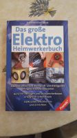 Elektro Heimwerkerbuch 2003 Haushaltselektrik Elektrik heimwerken Rheinland-Pfalz - Grafschaft Vorschau