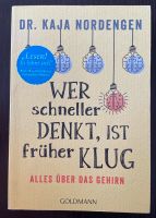 Buch Wer schneller denkt, ist früher klug Kaja Nordengen Gehirn Berlin - Friedenau Vorschau