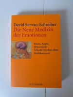 Die neue Medizin der Emotionen - David Servan-Schreiber Hessen - Seeheim-Jugenheim Vorschau