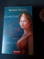 Luise Königin aus Liebe Bettina Hennig Roman Bayern - Westheim Vorschau