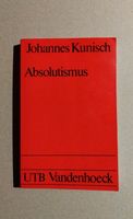 Uni-Taschenbuch "Absolutismus" Johannes Kunisch Niedersachsen - Stolzenau Vorschau