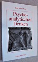 PSYCHO-Buch: PSYCHOANALYTISCHES DENKEN -  Zugang zum UNBEWUSSTEN Berlin - Wilmersdorf Vorschau