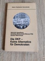 Buch Politik die DKP keine Alternative für Demokraten Heinrich A. Nordrhein-Westfalen - Brilon Vorschau