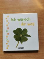 Ich wünsch dir was (Deutsch) Gebundene Ausgabe Bayern - Thannhausen Vorschau