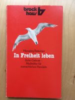 Hansjörg Bräumer • In Freiheit leben. Die Zehn Gebote... Nordrhein-Westfalen - Kamp-Lintfort Vorschau