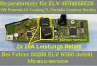 Reparatur Satz ELV N360 4E0905852 VW Phaeton Touareg 7L 00288 Niedersachsen - Wolfsburg Vorschau