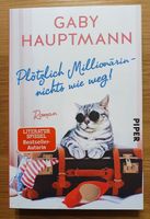 Plötzlich Millionärin - nichts wie weg! Gaby Hauptmann NEU Rheinland-Pfalz - Hahnstätten Vorschau