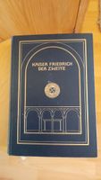 Kaiser Friedrich der Zweite,  Buch von 1936 Baden-Württemberg - Neckargemünd Vorschau