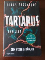 Lucas Fassnacht TARTARUS Dein Wissen ist tödlich Thriller 2€ München - Pasing-Obermenzing Vorschau