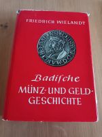 Badische Münz-und Geldgeschichte Baden-Württemberg - Rheinstetten Vorschau