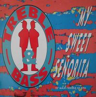 Treble & Bass – My Sweet Señorita, 12" Vinyl, LP, Schallplatte Mecklenburg-Vorpommern - Greifswald Vorschau