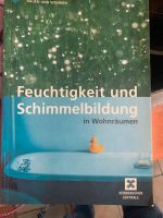 Buch über Feuchtigkeit und Schimmelbildung Freiburg im Breisgau - March Vorschau