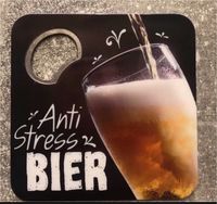 Untersetzer mit Flaschenöffner: Anti Stress Bier Leipzig - Grünau-Ost Vorschau