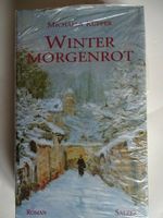 Buch Michaela Küpper "Winter Morgenrot" Roman/Salzer#400 Rheinland-Pfalz - Wershofen Vorschau