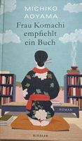 Frau Komachi empfiehlt ein Buch: Michiko Aoyama Bayern - Anzing Vorschau