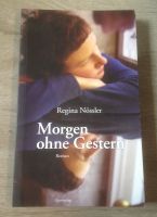 Morgen ohne Gestern - Regina Nössler - Lesbisch - Lesben - LGBT Nordrhein-Westfalen - Lüdenscheid Vorschau