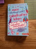 Mein fabelhaftes Leben und andere Katastrophen von Catherine W. Nordrhein-Westfalen - Kamp-Lintfort Vorschau