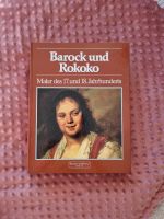 Barock und Rokoko Maler 17. 18. Jahrhundert Kunst Kultur Buch Bayern - Geiselbach Vorschau