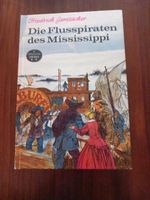 Friedrich Gerstäcker " Die Flusspiraten des Mississippi" Dresden - Kleinzschachwitz Vorschau