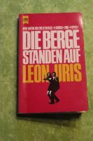 Die Berge standen auf von Leon Uris – TB – Berlin - Zehlendorf Vorschau