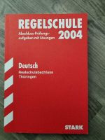 Regelschule 2004 Abschluss-Prüfungsaufgaben mit Lösungen Deutsch Thüringen - Gera Vorschau