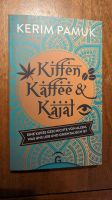 Buch: Kiffen Kaffee Kajal von Kerim Pamuk München - Ramersdorf-Perlach Vorschau