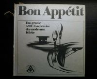 Bon Appétit - Das große AMC Garbrevier der modernen Küche Niedersachsen - Oldenburg Vorschau