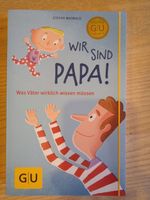 Buch: Wir sind Papa, Stefan Maiwald Wurster Nordseeküste - Dorum Vorschau