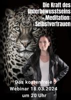 Selbstvertrauen Bewusstsein Selbstliebe verstärken Meditation Thüringen - Nordhausen Vorschau