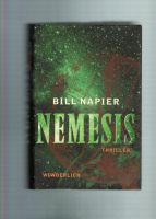 Bill Napier - Nemesis. SiFi-Thriller (geb. Ausg. 1999) Hessen - Darmstadt Vorschau