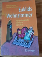 Euklids Wohnzimmer, 100 mathematische Kopfnüsse für Denker Baden-Württemberg - Schutterwald Vorschau