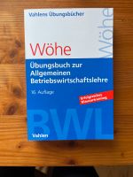 Übungsbuch Betriebswirtschaftslehre (Wöhe) Rheinland-Pfalz - Breitenbach  Vorschau