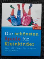 Die schönsten Spiele für Kleinkinder, 150 Ideen Nordrhein-Westfalen - Espelkamp Vorschau