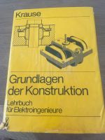 Krause - Grundlagen der Konstruktion Elektroingenieure Harburg - Hamburg Fischbek Vorschau