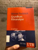 Grundkurs Filmanalyse Werner Faulstich 3. Auflage Medien Berlin - Neukölln Vorschau