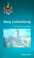 Burg Lichtenberg - Ernst Schworm und Hartmut Stell Rheinland-Pfalz - Schönenberg-Kübelberg Vorschau