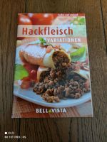 Neu Kochbuch " Hackfleisch Variationen " für 1,50€ Saarbrücken-Dudweiler - Dudweiler Vorschau