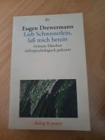 Lieb Schwesterlein, lass mich herein, Eugen Drewermann Innenstadt - Poll Vorschau