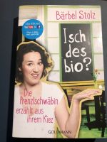 Bärbel Scholz „Isch des bio“ Berlin - Biesdorf Vorschau