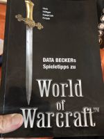 Buch Spieletipps zu World of Warcraft Data Becker Hessen - Hirzenhain Vorschau