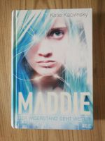 Maddie - der Widerstand geht weiter, Katie Kacvinaky Harburg - Hamburg Heimfeld Vorschau