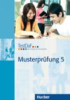 Hueber-TestDaF – Musterprüfung 5 mit CD Nordrhein-Westfalen - Gelsenkirchen Vorschau