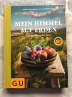 Mein Himmel auf Erden • Kochbuch • Neu • GU Bayern - Bergrheinfeld Vorschau